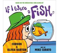 Corook and Olivia Barton If I Were a Fish (Copertina rigida)