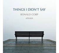 Corp, R. - Things I Didn't Say