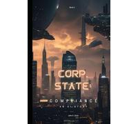 Corp. State: Compliance: An AI Story