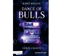 Corpi celesti. Dance of bulls (Vol. 2)