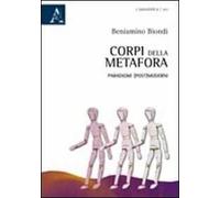 Corpi della metafora. Paradigmi (post)moderni