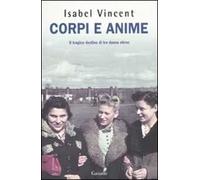 Corpi e anime. Il tragico destino di tre donne ebree