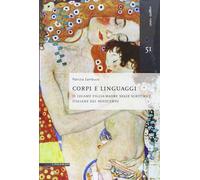 Corpi e linguaggi. Il legame figlia-madre nelle scrittrici italiane del Novecent