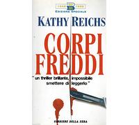 corpi freddi