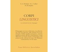 Corpi linguistici. La continuità tra vita e linguaggio