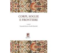 Corpi, soglie e frontiere