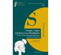 Corpo e lógos nel processo identitario. Il caso serio del transgenderismo: bioetica alla prova