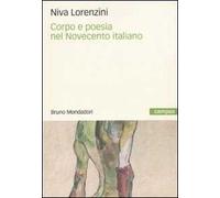Corpo e poesia nel Novecento italiano
