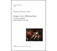 Corpo e voce della passione. L'estetica attoriale di Jean-Baptiste du Bos