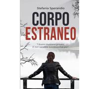 Corpo Estraneo: 1
