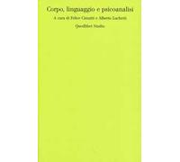Corpo, linguaggio e psicoanalisi
