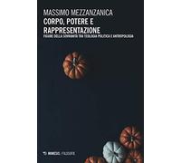 Corpo, potere e rappresentazione. Figure della sovranità tra teologia politica e antropologia
