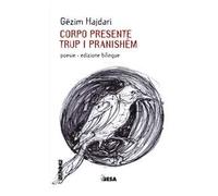 Corpo presente-Trup i pranishëm