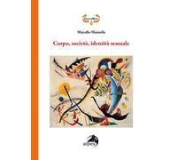 Corpo, società, identità sessuale