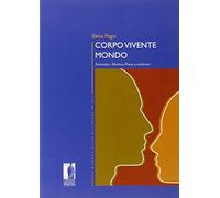 Corpo vivente mondo. Aristotele e Merleau-Ponty a confronto