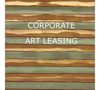 Corporate Art Leasing (Volume 1)
