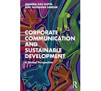 Corporate Communication and Sustainable Development: A Global Perspective