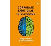 Gareth Chick Corporate Emotional Intelligence (Tascabile)