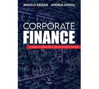 Corporate finance. La finanza d'impresa per le PMI che vogliono crescere