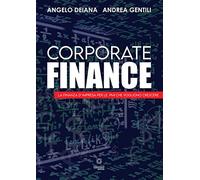 Libri Angelo Deiana / Andrea Gentili - Corporate Finance. La Finanza D'impresa P