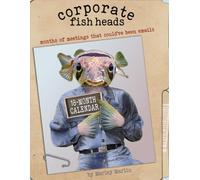 Corporate Fish Heads: Months of meetings that could've been emails