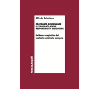 Corporate governance e corporate social responsibility disclosure. Evidenze empiriche del contesto societario europeo