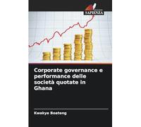 Corporate governance e performance delle società quotate in Ghana