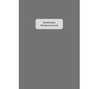 Corporate Mindfulness Wellness Productivity Planner and Journal: Discreet Plain-coloured Undated Yearly notebook and calendar for men, working adults, CEOs, executives | 216 pages, 5.5 x 8"