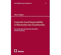 Corporate Social Responsibility in Netzwerken des Einzelhandels: Eine strukturationstheoretische Perspektive auf die Umsetzung: 4