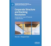 Corporate Structure and Banking Resolution: Analysing the Case of Financial Conglomerates