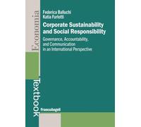 Corporate sustainability and social responsibility. Governance, accountability, and communication in an international perspective