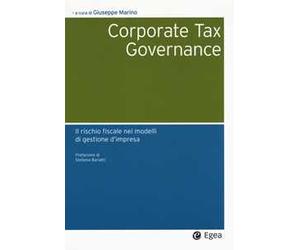 «Corporate tax governance». Il rischio fiscale nei modelli di gestione d'impresa