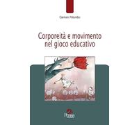 Corporeità e movimento nel gioco educativo