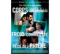 Corps inflammables / Froid comme l'été / 75 Cl de prière