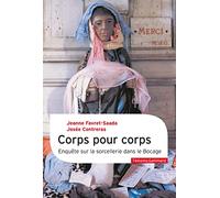 Corps pour corps: Enquête sur la sorcellerie dans le Bocage
