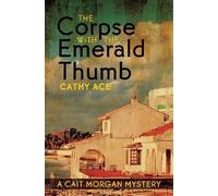 Corpse with the Emerald Thumb