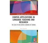 Corpus Applications in Language Teaching and Research: The Case of Data-Driven Learning of German