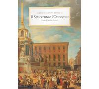 Corpus delle feste a Roma. Il Settecento e l'Ottocento (Vol. 2)