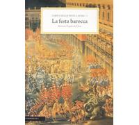 Corpus delle feste a Roma. La festa barocca (Vol. 1)