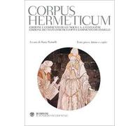 CORPUS HERMETICUM - ERMETE TRISMEGISTO, RAMELLI I. (Curatore) - Bompiani