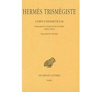 Corpus Hermeticum: Fragments Extraits De Stobee Xxiii-xxix. - Fragments Divers: 119