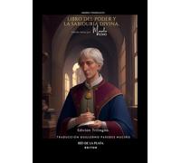 Corpus Hermeticum: Libro sobre el poder y la sabiduría divina o poimandres.: Edición Trilingüe.