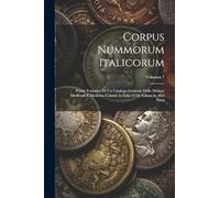 Anonymous Corpus nummorum italicorum; primo tentativo di un catalogo (Tascabile)