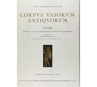 Corpus vasorum antiquorum. Grosseto, Museo archeologico e d'arte della Maremma (2) (Vol. 63)