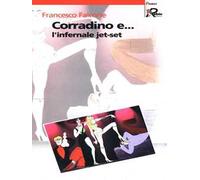 Corradino e... l'infernale jet-set