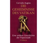 Corrado Augias Die Geheimnisse des Vatikan: Eine andere Geschichte (Tascabile)