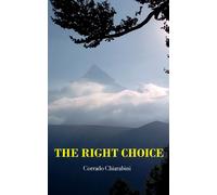 Corrado Chiarabini The right choice (Tascabile)