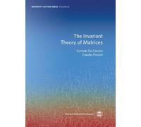 Corrado De Concini Claudio Procesi The Invariant Theory of Matrices (Tascabile)