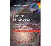 Corrado Lamberti Capire l’Universo (Tascabile) Le Stelle