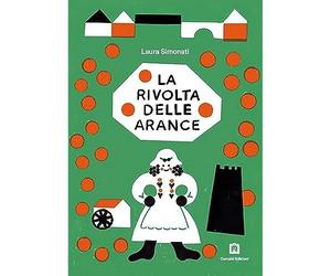 Corraini Edizioni La rivolta delle arance. Con francobollo da collezione